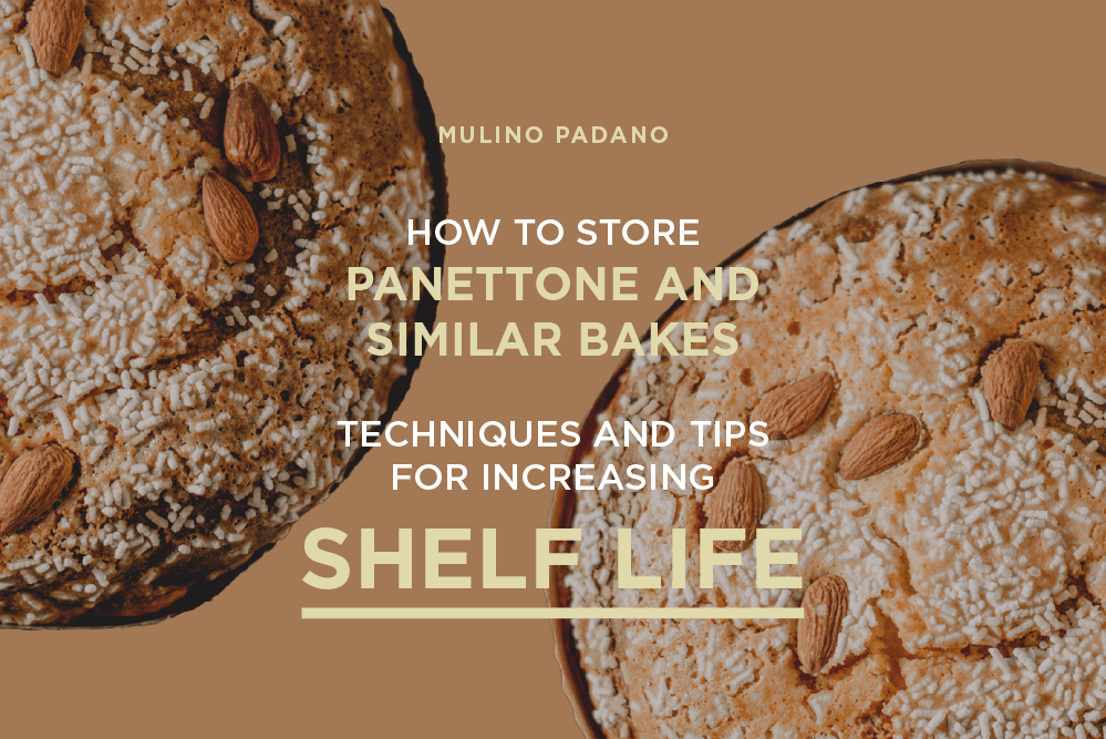 How to store panettone and similar bakes: techniques and tips for increasing shelf life