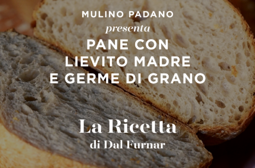 Ricetta del Pane con lievito madre e Germe di grano